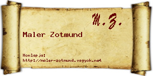 Maler Zotmund névjegykártya